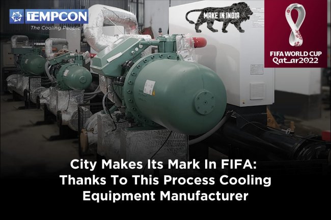 City leaves its mark on the FIFA: With the help of this maker of process cooling systems