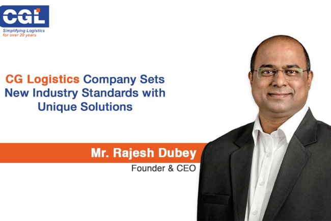 Rajesh Dubey, "CG Logistics Company Sets New Industry Standards with Unique Solutions"