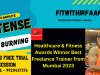 Winner of the Healthcare & Fitness Award in 2023 in Mumbai