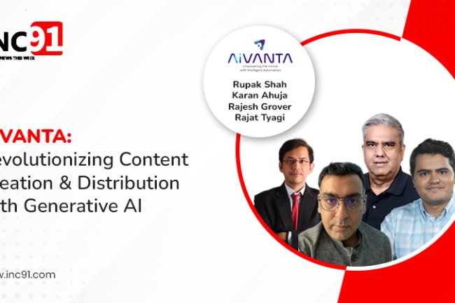 Title: Revolutionizing Content Creation & Distribution with Generative AI: AiVANTA Story
