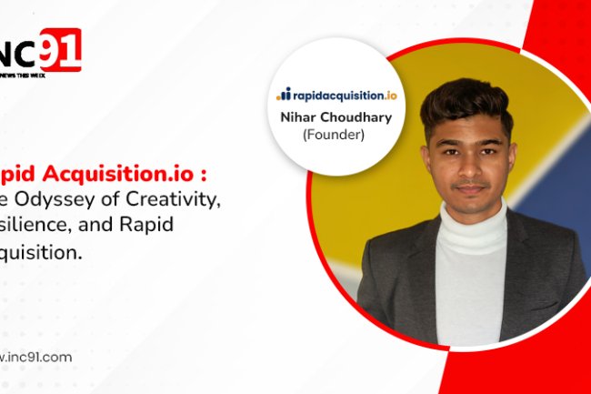 Nihar Choudhary: The Odyssey of Creativity, Resilience, and Rapid Acquisition