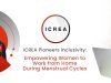 ICREA Pioneers Inclusivity: Empowering Women to Work from Home During Menstrual Cycles