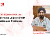 E-Tail Express Pvt Ltd Redefining Logistics with Passion and Resilience 