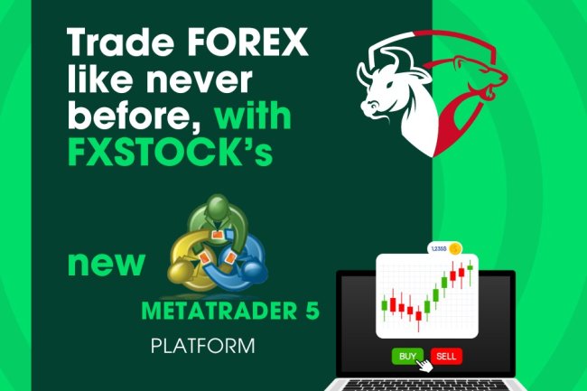 FXSTOCK Corporation GroupLaunches Retail Forex Trading Platform on MetaTrader 5 (MQL5), Promises a Game-Changing Experience for Traders
