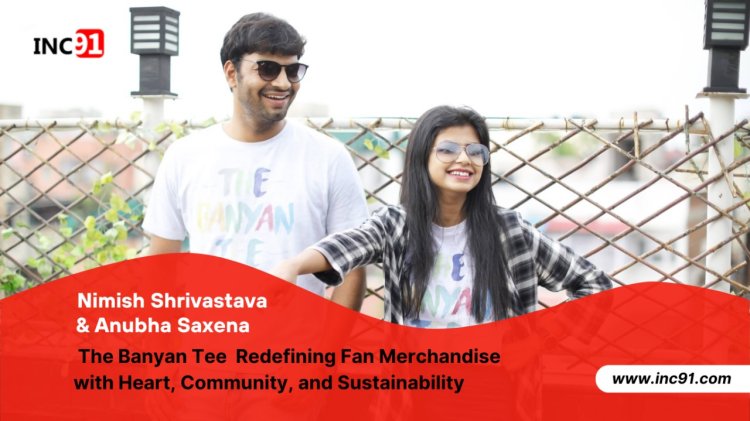 The Banyan Tee – Redefining Fan Merchandise with Heart, Community, and  Sustainability