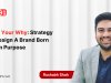 Ask Your Why: Strategy & Design – A Brand Born from Purpose