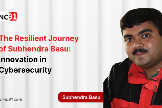 The Resilient Journey of Subhendra Basu: Innovation in Cybersecurity