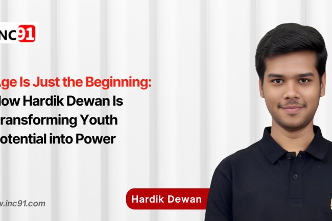 Age Is Just the Beginning: How Hardik Dewan Is Transforming Youth Potential into Power