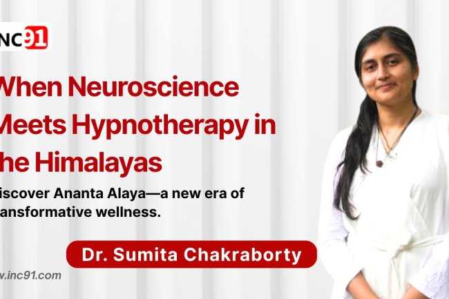 From Neuroscience Labs to Himalayan Healing: Dr. Sumita Chakraborty’s Journey to Transformative Wellness