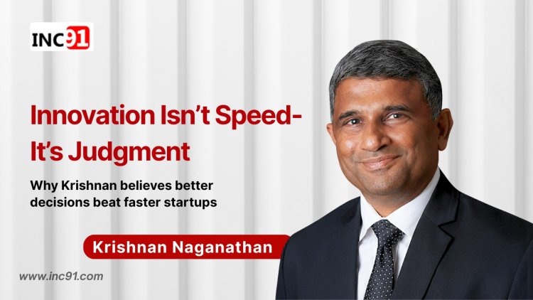 From Uncertainty to Judgement: Krishnan Naganathan’s Work at the Edge of Innovation and Economics