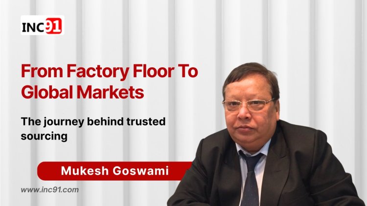 From Factory Floors to Global Success: Mukesh Goswami’s Mahar Overseas Journey