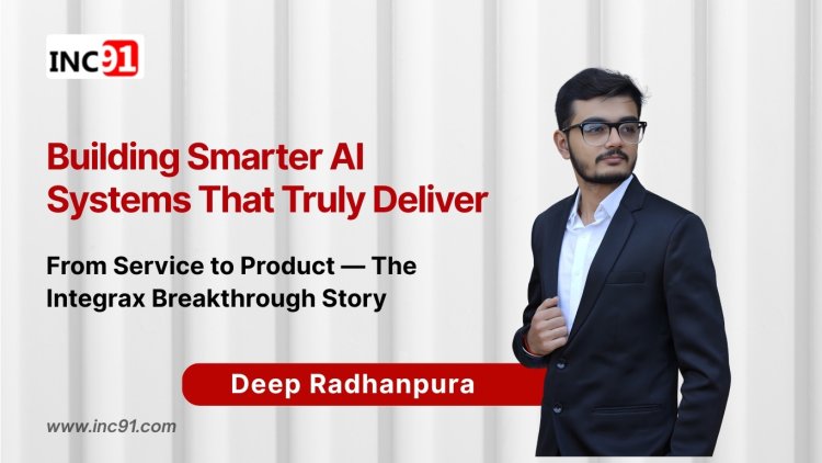 From Bridging Gaps to Building Intelligence: The Journey of Deep Radhanpura and Integrax Technolabs LLP