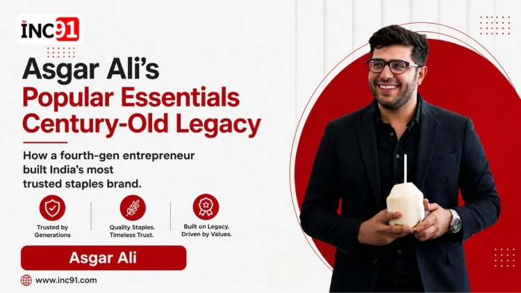 Asgar Ali’s Popular Essentials: From Family Legacy to Quick Commerce Success | Startup Times